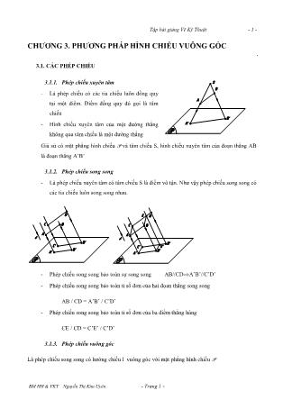 Tập bài giảng Vẽ kỹ thuật - Chương 3: Phương pháp hình chiếu vuông góc - Nguyễn Thị Kim Uyên